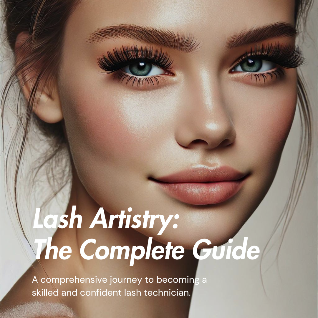 Lash Artistry: The Complete Guide eBook